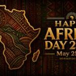 Africa Day 2026 — 63 Years of Unity: Everything You Need to Know About Africa Day