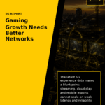 Gaming Growth Needs Better Networks