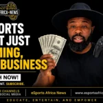 Beyond Competition: Building the Business of Esports in Africa